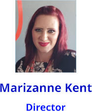 Marizanne Kent Director