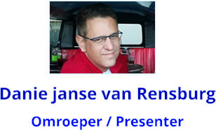 Danie janse van Rensburg Omroeper / Presenter